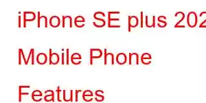 iPhone SE plus 2023 Mobile Phone Features