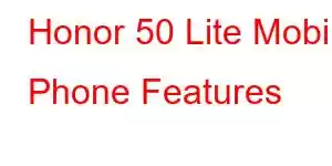 Honor 50 Lite Mobile Phone Features