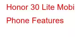 Honor 30 Lite Mobile Phone Features