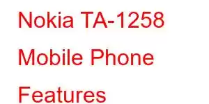 Nokia TA-1258 Mobile Phone Features