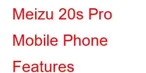 Meizu 20s Pro Mobile Phone Features