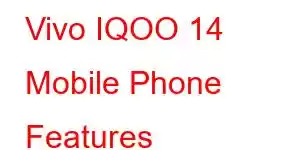 Vivo IQOO 14 Mobile Phone Features