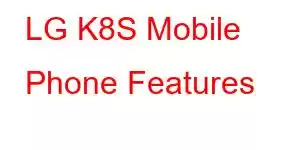 LG K8S Mobile Phone Features