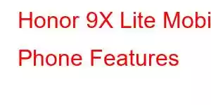 Honor 9X Lite Mobile Phone Features