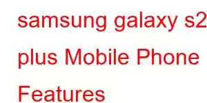 samsung galaxy s20 plus Mobile Phone Features